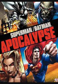 超人与蝙蝠侠：启示录