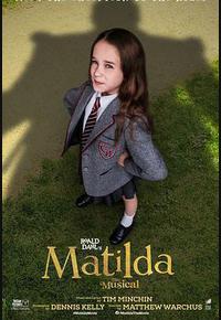 玛蒂尔达:音乐剧 玛蒂尔达:音乐剧