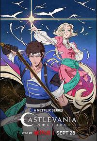 恶魔城:夜曲 第一季 恶魔城:夜曲 第一季