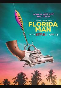 佛罗里达男子 佛罗里达男子